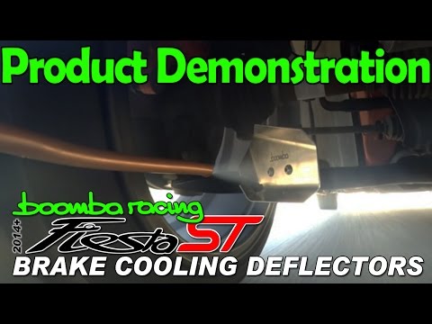 Product Demo | Boomba Brake Cooling Deflectors for '14+ Ford Fiesta ST