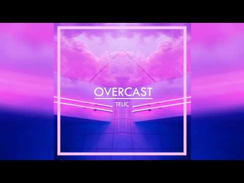 Overcast (Prod. Telic)