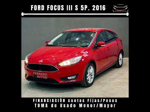 Se Vende: Ford Focus III S 5p. 2016 - FERRERO Automotores Oncativo (Provincia de Córdoba)