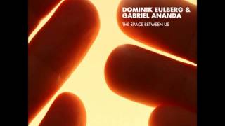 Dominik Eulberg & Gabriel Ananda - The Space Between Us [TRAUMV1655]