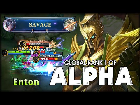 1 SAVAGE 2 MANIAC 26 KILL in 11 Minutes! Enton Global Rank 1 of Alpha - Mobile Legends