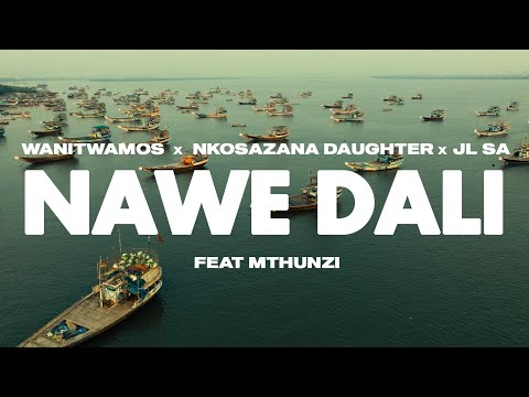 Wanitwa Mos x Nkosazana Daughter x JL SA - Nawe Dali (Feat Mthunzi) (Official Audio)