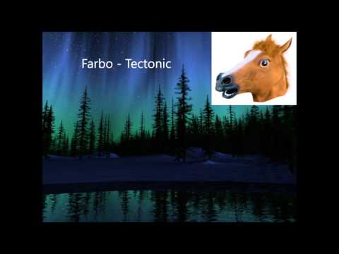 Farbo - Tectonic