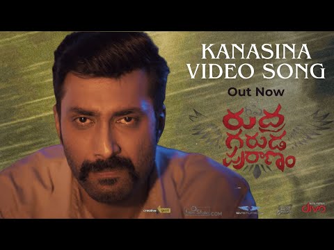 KANASINA Telugu Video Song | Rudhra Garuda Purana | Rishi | Naveen Sajju | K S Nandeesh