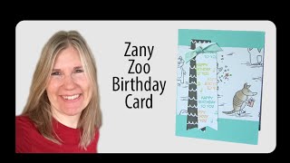 Zany Zoo Birthday Card