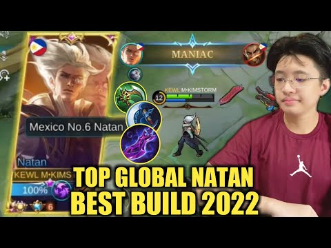 MUST WATCH TOP GLOBAL NATAN BEST BUILD 2022 | MANIAC EVERY GAME!!! | KIMSTORM | NATAN MLBB 2022