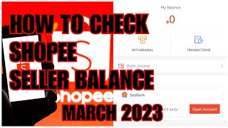 SHOPEE SELLER BALANCE 2023