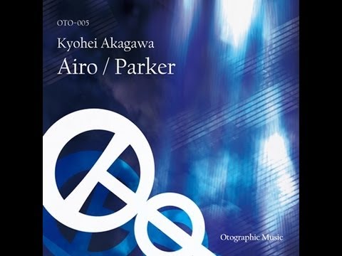 Kyohei Akagawa - Parker (Original Mix)