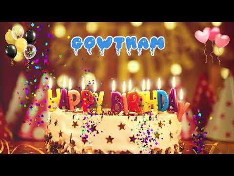 GOWTHAM Happy Birthday Song – Happy Birthday to You