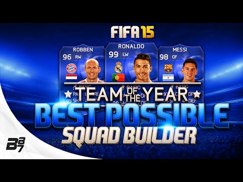 FIFA 15 | BEST POSSIBLE TEAM OF THE YEAR SQUAD w/ 99 RONALDO and 98 MESSI