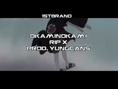 OKAMINOKAMI - RIP X (PROD. YUNGCANS) [AMV]