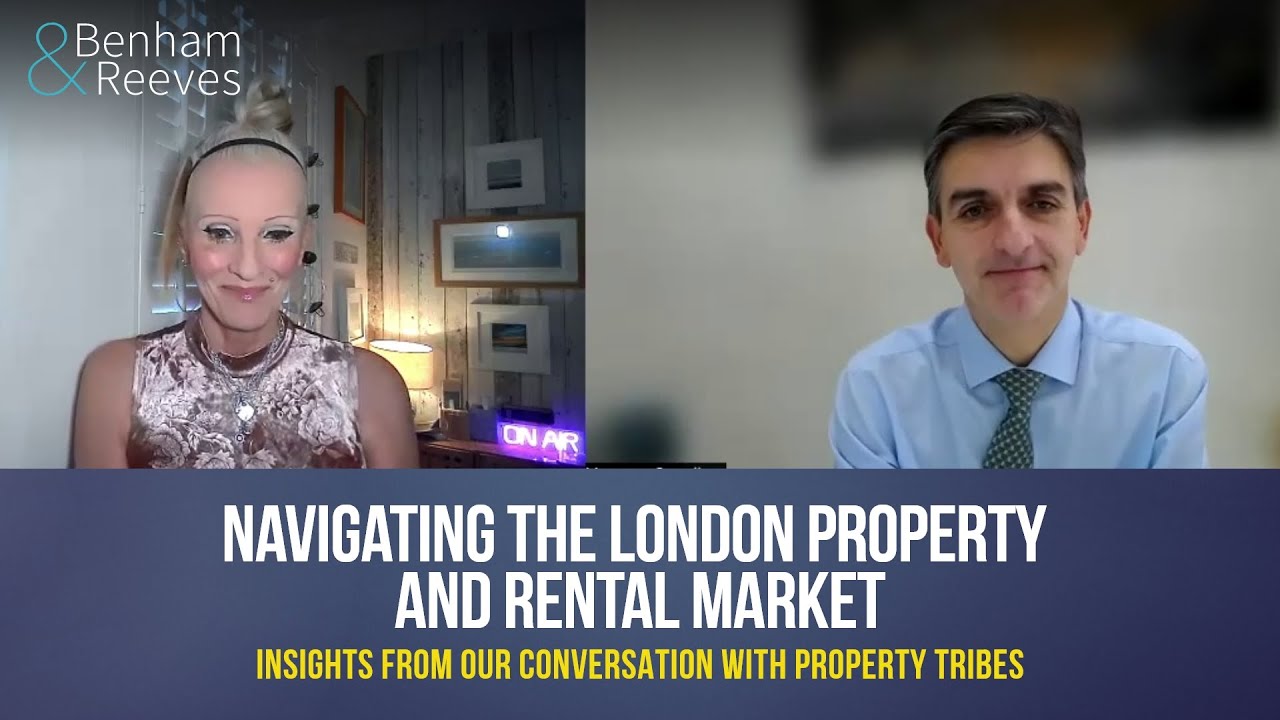 Navigating the London Property & Rental Market: Insights from our conversation with Property Tribes