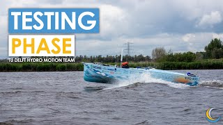 Testing Phase & Industry Perspectives | TU Delft Hydro Motion Team