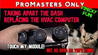 2014-2021 Ram Promaster: Dash Removal HVAC Replace Fix Power or USB Port. Module Heater Knobs Cig !!