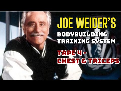 Joe Weider's Bodybuilding Training System Tape 4 - Chest & Triceps.