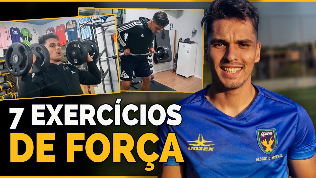 7 EXERCÍCIOS PARA GANHAR FORÇA NO FUTEBOL