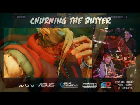 Churning the Butter #88 - Winners Ro16: NO RESPECT (Nash) vs DM|n0thingman (Dhalsim)
