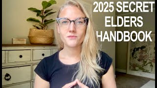 I read the new elders manual. They're at it again.