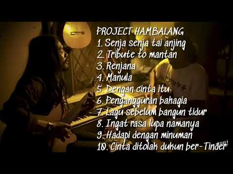 PROJECT HAMBALANG FULL ALBUM 2020 (Unoficial Album Audio)