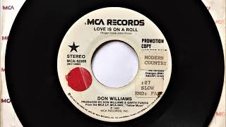 Love Is On A Roll , Don Williams , 1983