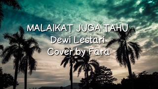 Download lagu Malaikat Juga Tahu - Dewi Lestari (cover by Fara) video lirik mp3