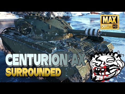 Centurion AX: Surrounded - World of Tanks