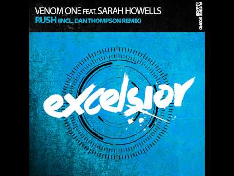Venom One feat. Sarah Howells - Rush (Original Mix)