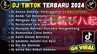 Download lagu DJ TIKTOK TERBARU 2024 FULL BASS | DJ TERNYATA KU HANYA SEKEDAR PERSINGGAHAN | DJ ANDAI TAK BERPISAH mp3