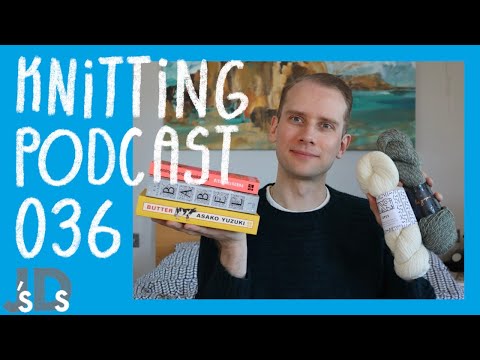 Jonathan's Days: Knitting Podcast - Sweater Plans & Reading Updates