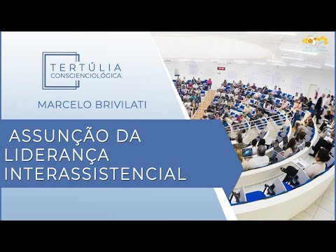 Tertúlia Conscienciologia 6073 - Assunção da Liderança Interassistencial (Liderologia)