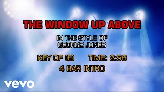George Jones - The Window Up Above (Karaoke)