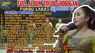 Download lagu FULL ALBUM TAYUB GROBOGAN // PURBO LARAS // GIYANTINI CS // ASRI multimedia - KEES audio mp3 Download lagu FULL ALBUM TAYUB GROBOGAN // PURBO LARAS // GIYANTINI CS // ASRI multimedia - KEES audio mp3
