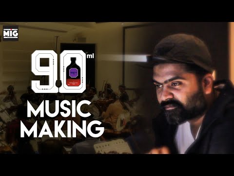 STR's 90ml Music Making Video | 90ml Movie | Oviya | STR | Anita Udeep | MIG Series Video