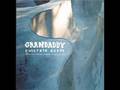 Lava Kiss- Grandaddy
