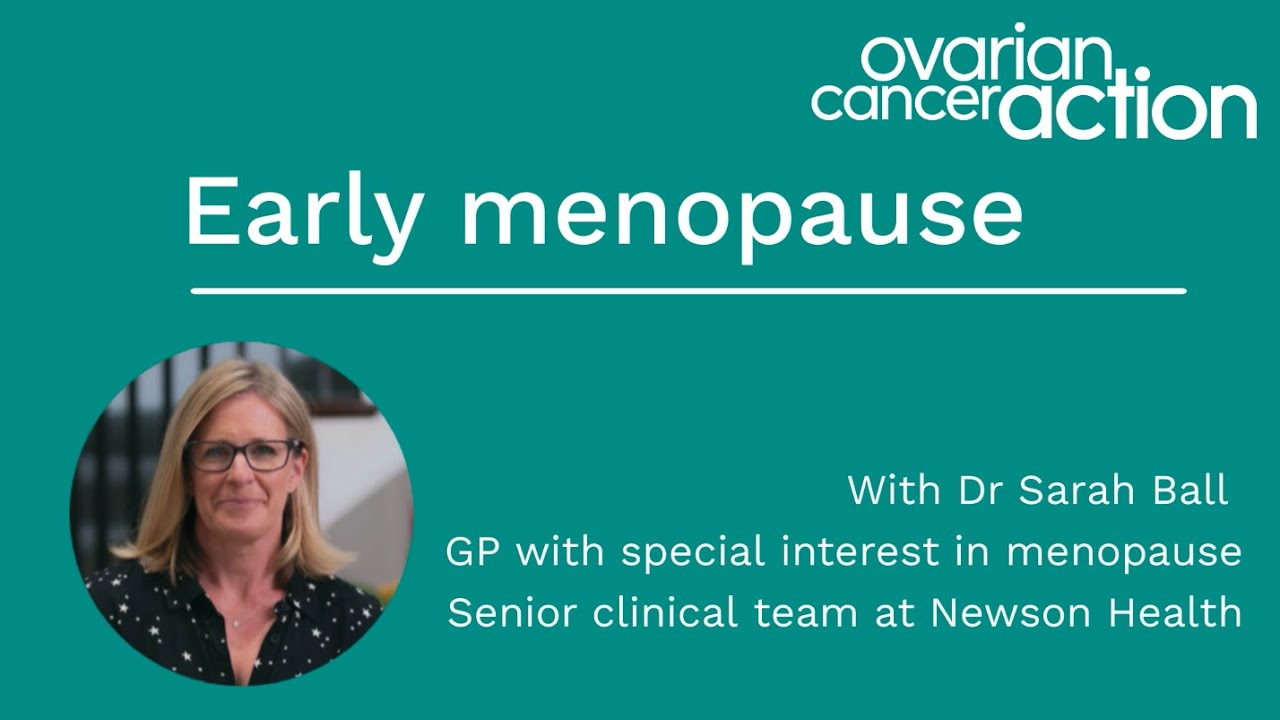 Learn all about early menopause with Dr Sarah Ball
