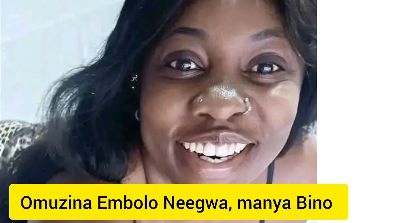 BWOZINA EMMANA EMBOLO NEEGWA MANYA BUZIBU