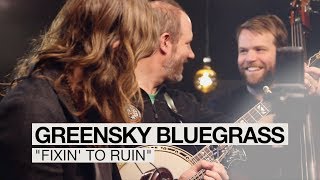 Greensky Bluegrass - "Fixin' to Ruin" | WCPO Lounge Acts