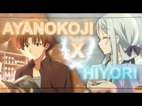 Ayanokoji X Hiyori | Diamond Eyes | Edit/Amv