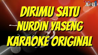 Download lagu DIRIMU SATU Nurdin Yaseng Karaoke mp3 Download lagu DIRIMU SATU Nurdin Yaseng Karaoke mp3