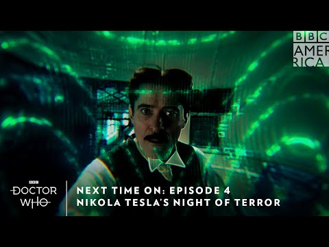 下一次尼古拉-特斯拉的恐怖之夜｜《神祕博士》｜每週日8/7c｜BBC美國頻道 (Next Time On: Nikola Tesla's Night of Terror | Doctor Who | Sundays at 8/7c | BBC America)