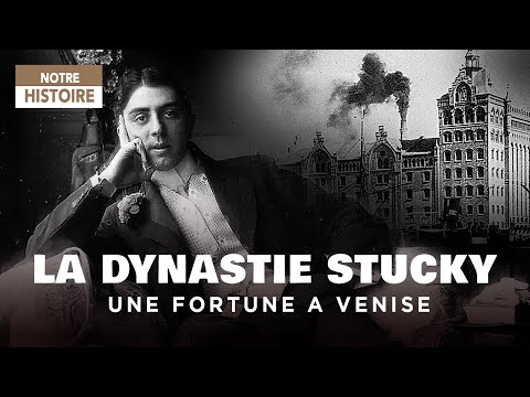 Stucky, a Fortune in Venice: Epic of a Family that marked History - Documentary - AT