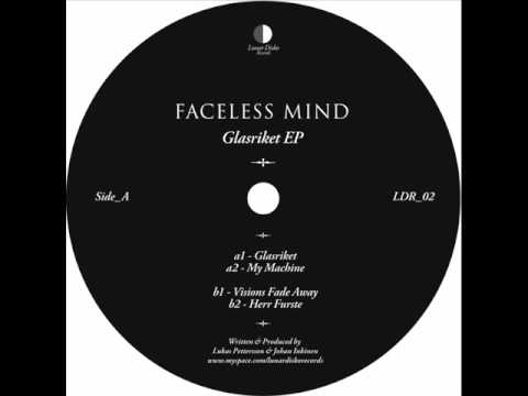 Faceless Mind - Glasriket