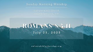 CBC Worship, July 23, 2023