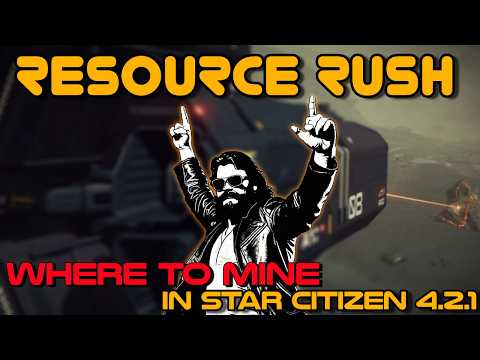 Star Citizen NEW PATCH! THE BEST PLACES TO MINE in Star Citizen 4.2.1