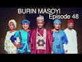 BURIN MASOYI Episode 48 Original