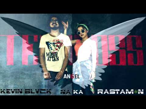 Kevin Blvck x Naka x Rastaman - Angel