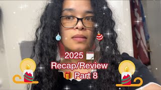 2025 🗓️ Recap/Review 🎁 Part 8 | Curly Cami Channel