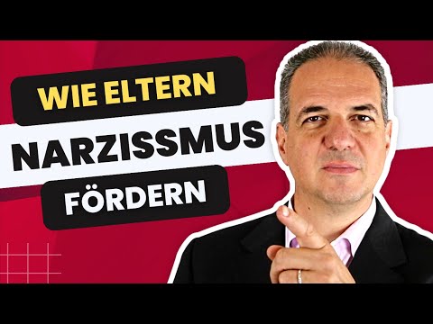 5 Praktiken, wie Eltern ihre Kinder zu Narzissten erziehen