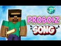 ProBoiz Song ProBoiz95 Rap Song By Az Addon