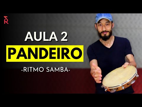 AULA DE PANDEIRO | Aula 2 | Pandeiro para Iniciantes | Como tocar Pandeiro